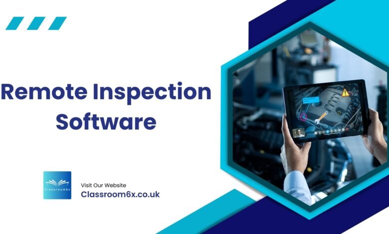 Remote Inspection Software