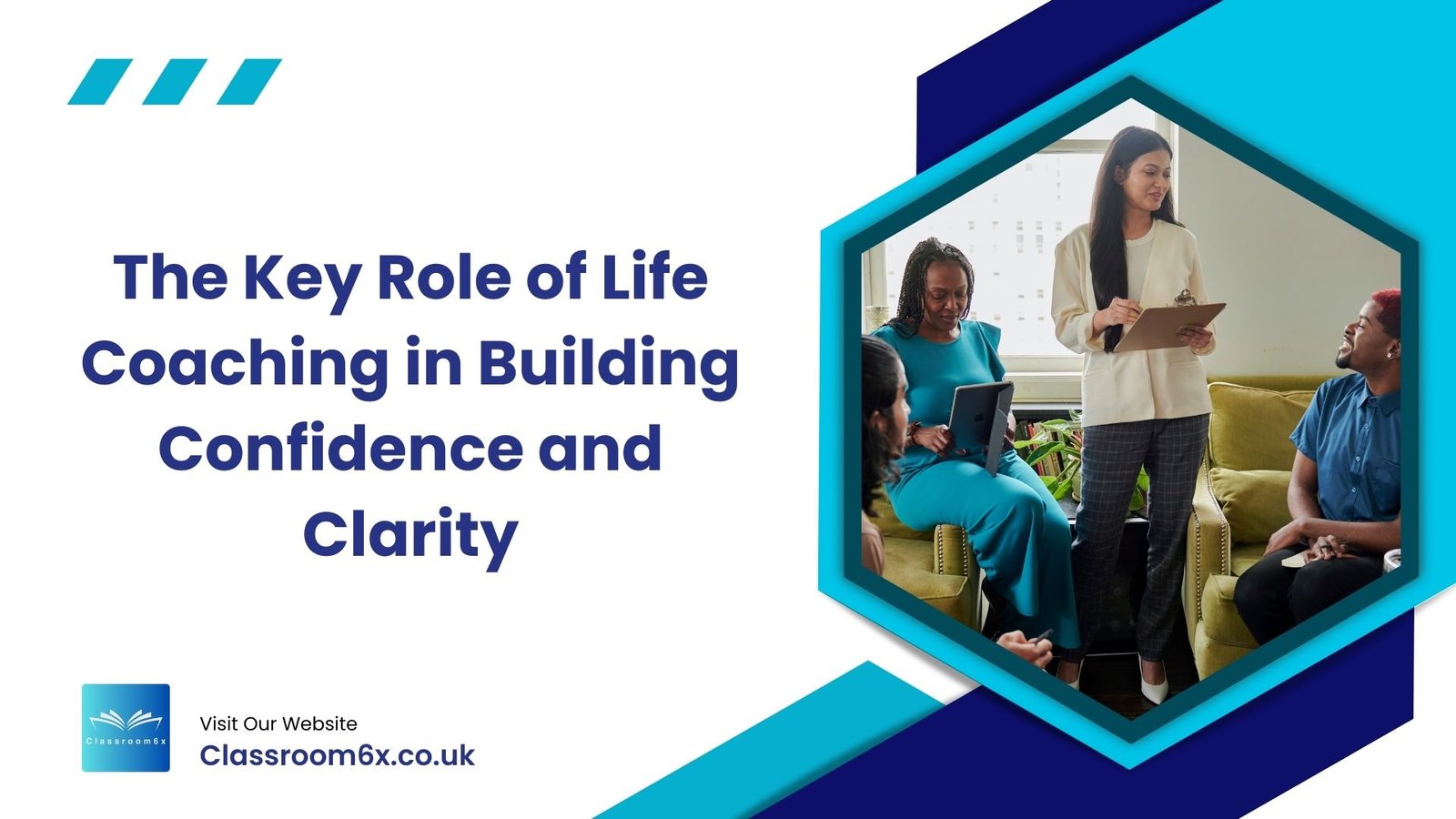 The Key Role of Life Coaching in Building Confidence and Clarity The Key Role of Life Coaching in Building Confidence and Clarity