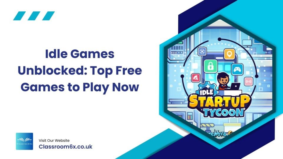 Idle Games Unblocked: Top Free Games to Play Now 2 idle games unblocked