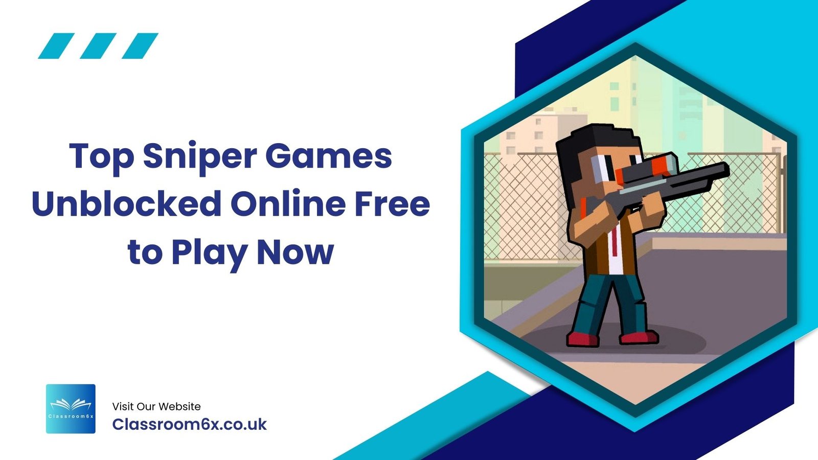 sniper games unblocked