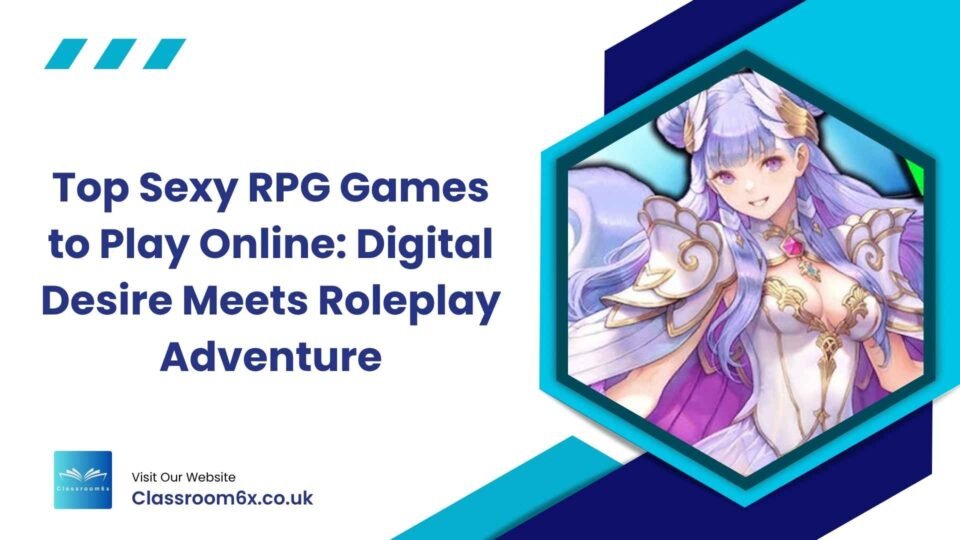 Top Sexy RPG Games to Play Online: Digital Desire Meets Roleplay Adventure 3 Top Sexy RPG Games to Play Online Top Sexy RPG Games to Play Online: Digital Desire Meets Roleplay Adventure